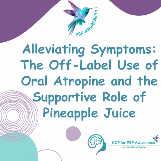 Alleviating Symptoms: The Off-Label Use of Oral Atropine and the Supportive Role of Pineapple Juice